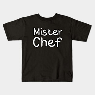 Mister Chef Kids T-Shirt